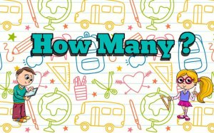How Many - Counting Game for Kids